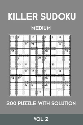 Killer Sudoku Medium 200 Puzzle WIth Solution Vol 2: Advanced Puzzle Sumdoku Book,9x9, 2 puzzles per page by Sumdoku, Tewebook
