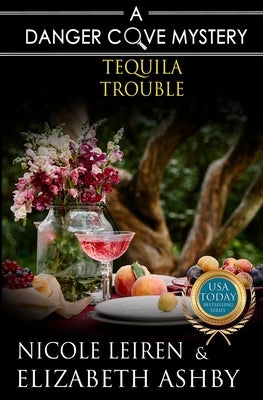 Tequila Trouble by Ashby, Elizabeth
