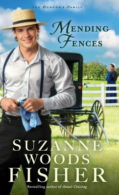 Mending Fences by Fisher, Suzanne Woods