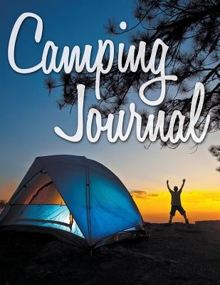 Camping Journal by Speedy Publishing LLC