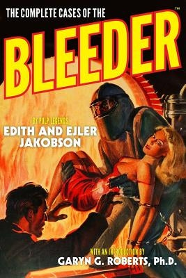 The Complete Cases of The Bleeder by Jakobson, Ejler
