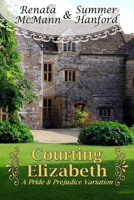 Courting Elizabeth by Hanford, Summer