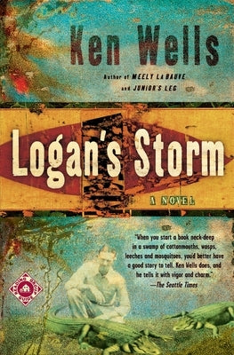 Logan's Storm by Wells, Ken