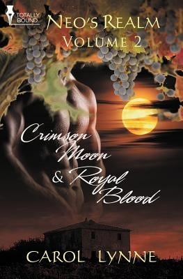 Neo's Realm: Vol 2 by Lynne, Carol