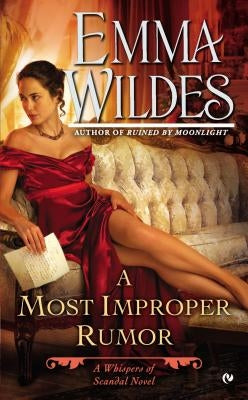 A Most Improper Rumor by Wildes, Emma
