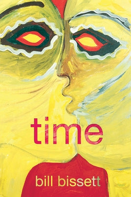 Time by Bissett, Bill