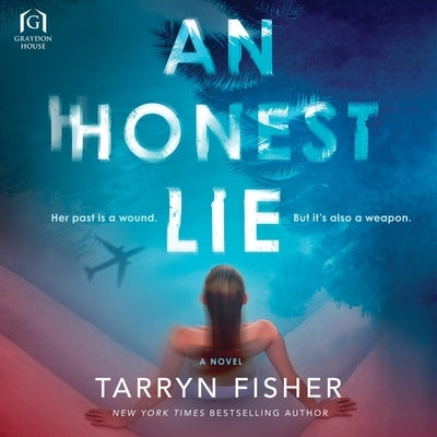 An Honest Lie by Fisher, Tarryn