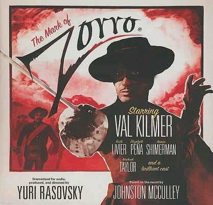 The Mark of Zorro by McCulley, Johnston