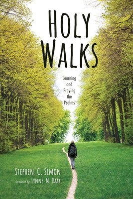 Holy Walks by Simon, Stephen C.