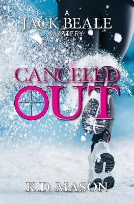 Canceled Out by Mason, K. D.