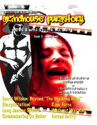 Grindhouse Purgatory - Issue 5 by Hadley, Josh