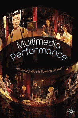 Multimedia Performance by Klich, Rosemary