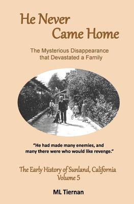 He Never Came Home by Lee Tiernan, Mary