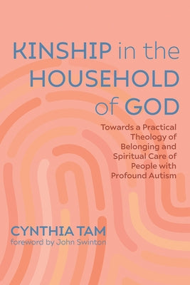 Kinship in the Household of God by Tam, Cynthia
