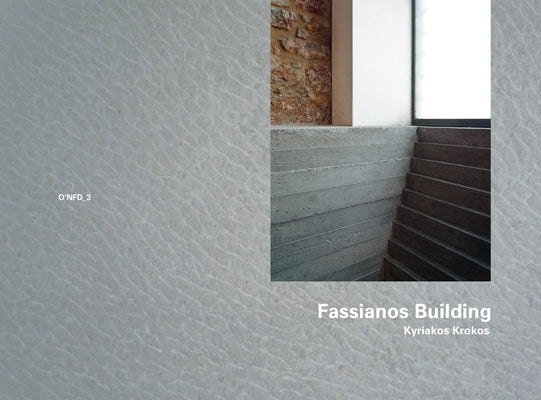 Kyriakos Krokos: Fassianos Building, Athens 1990-1995: O'Nfm 3 by Krokos, Kyriakos