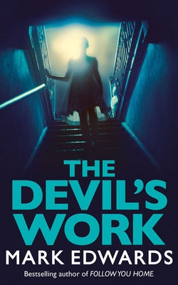 The Devil's Work by Edwards, Mark