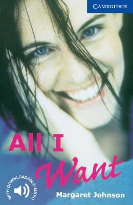 All I Want Level 5 by Johnson, Margaret