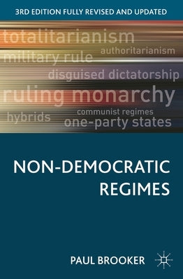 Non-Democratic Regimes by Brooker, Paul