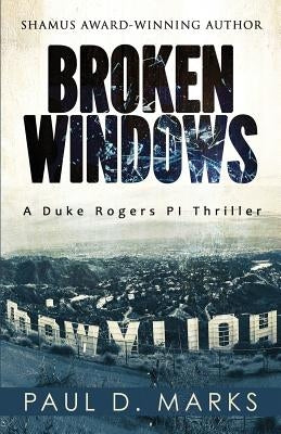 Broken Windows by Marks, Paul D.