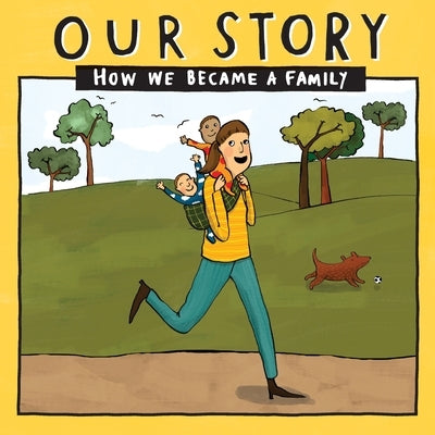Our Story - How We Became a Family (32): Solo mum families who used double donation - twins by Donor Conception Network