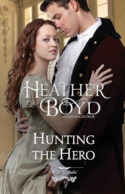 Hunting the Hero by Boyd, Heather