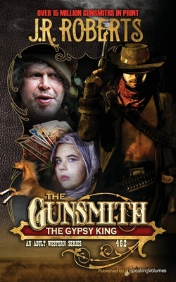 The Gypsy King by Roberts, J. R.