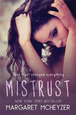 Mistrust by McHeyzer, Margaret