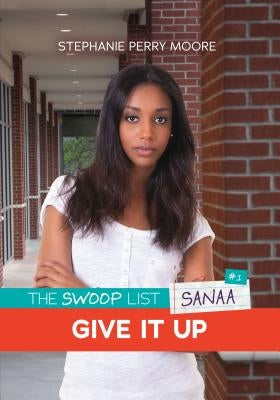 Give It Up by Moore, Stephanie Perry