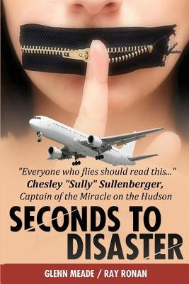 Seconds To Disaster: US Edition by Ronan, Ray
