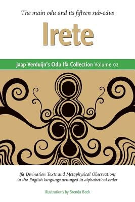 Jaap Verduijn's Odu Ifa Collection Volume 02: Irete by Verduijn, Jaap