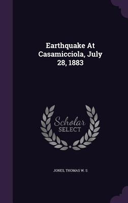 Earthquake At Casamicciola, July 28, 1883 by Jones, Thomas W. S.