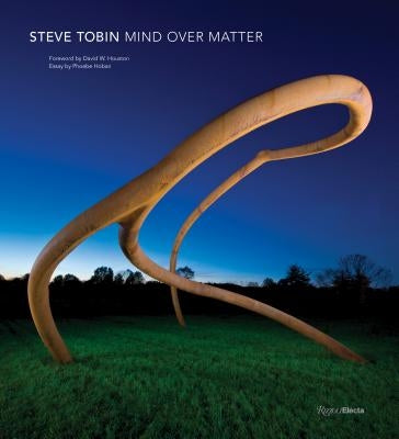 Steve Tobin: Mind Over Matter by Houston, David