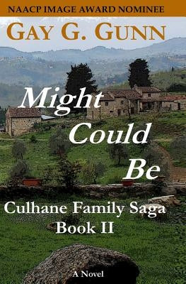 Might Could Be by Gunn, Gay G.