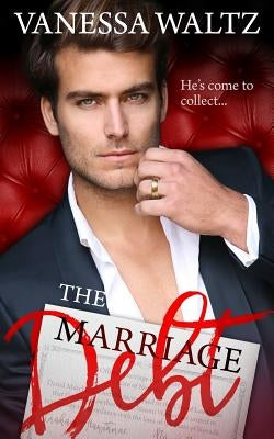 The Marriage Debt by Waltz, Vanessa