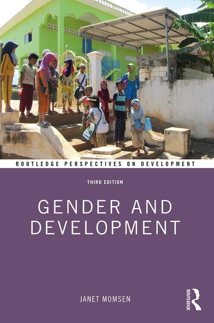 Gender and Development by Momsen, Janet