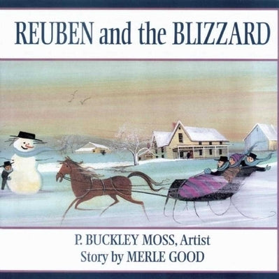 Reuben and the Blizzard by Good, Merle