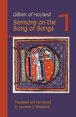 Sermons on the Song of Songs Volume 1: Volume 14 by Gilbert of Hoyland