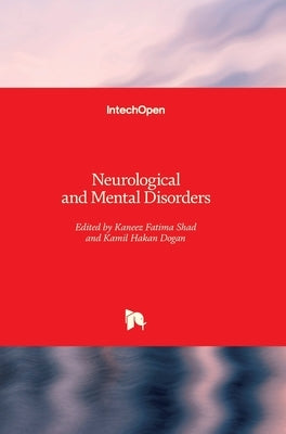 Neurological and Mental Disorders by Dogan, Kamil Hakan