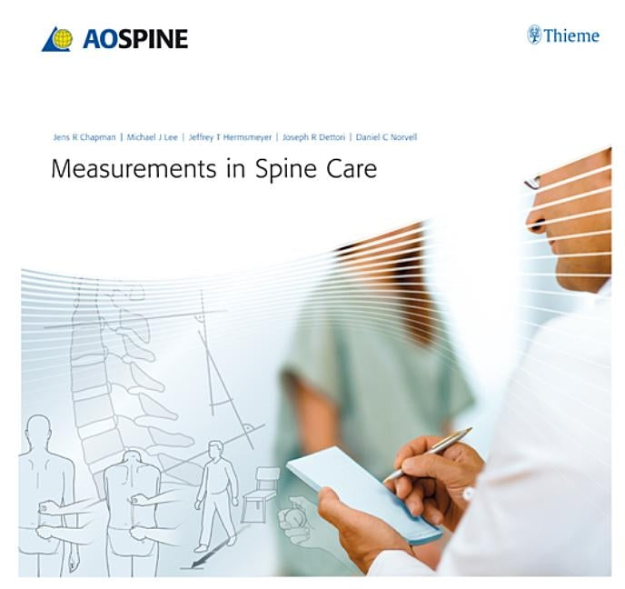 Measurements in Spine Care by Chapman, Jens