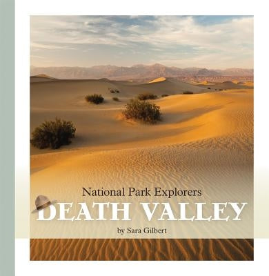 Death Valley by Gilbert, Sara