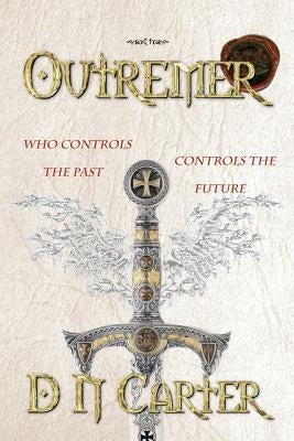 Outremer I by Carter, D. N.