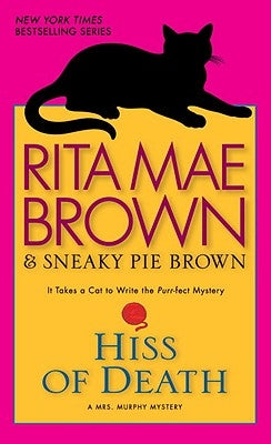 Hiss of Death by Brown, Rita Mae