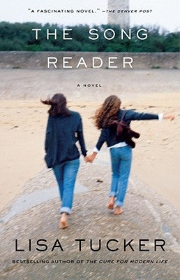 The Song Reader by Tucker, Lisa