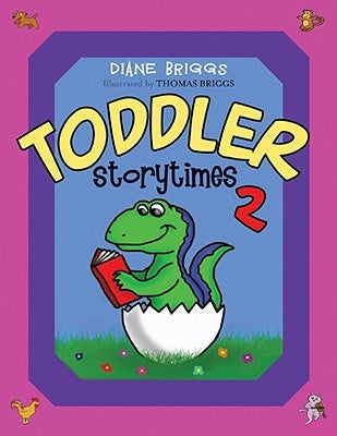 Toddler Storytimes II by Briggs, Dianne