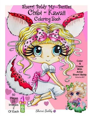 Sherri Baldy My-Besties Chibi Kawaii Coloring Book by Baldy, Sherri Ann