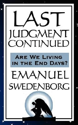 Last Judgment Continued by Swedenborg, Emanuel