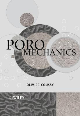 Poromechanics by Coussy, Olivier
