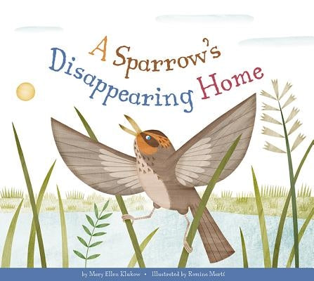 A Sparrow's Disappearing Home by Klukow, Mary Ellen