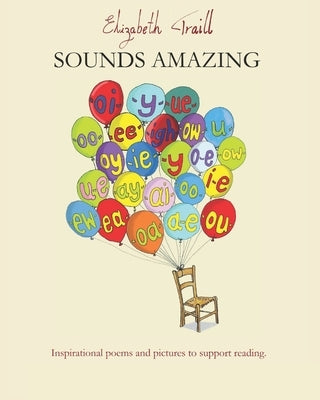 Sounds Amazing by Traill, Elizabeth