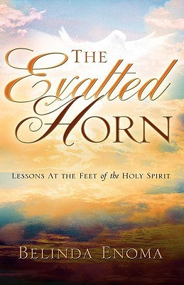 The Exalted Horn by Enoma, Belinda